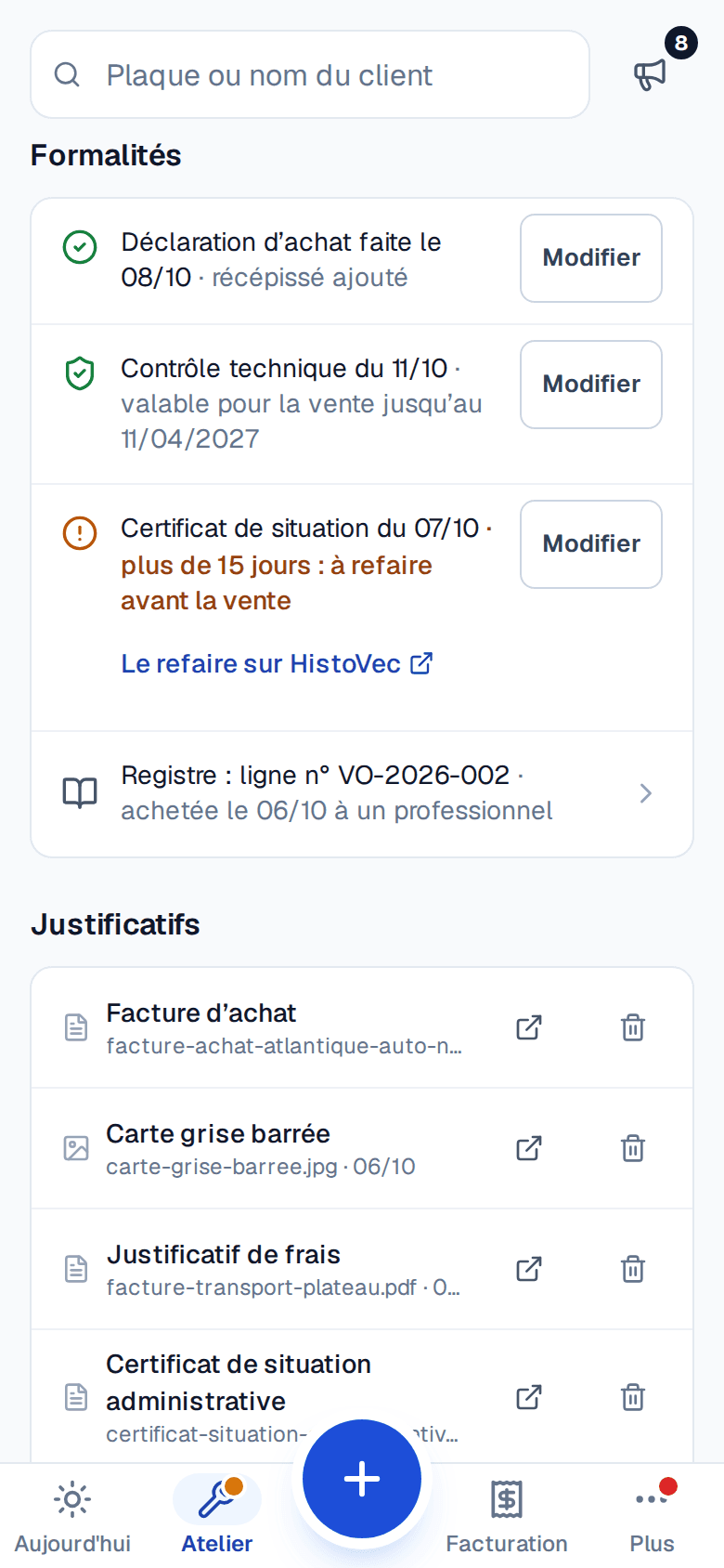 Formalités d'une voiture en vente : déclaration d'achat faite, contrôle technique valable, certificat de situation à refaire, ligne du registre